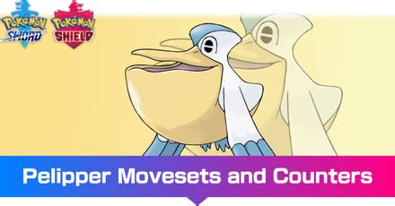 pelipper moveset.